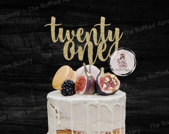 21st Birthday Cake Topper: Glitter Twenty One