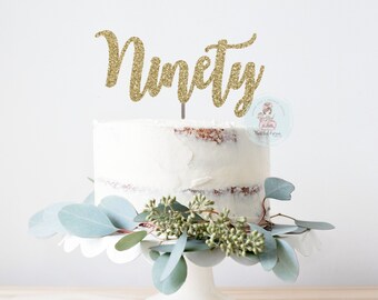 Ninety Glitter Cake Topper - 90th Birthday Party Decor