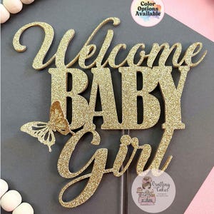 Welcome Baby Girl Cake Topper | Baby Shower Topper | Baby Girl Topper | Baby Shower Cake