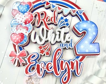 Red, White and 2 Cake Topper: 4th of July 2nd Birthday