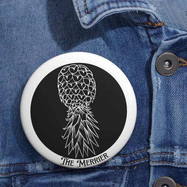 Swinger Lifestyle Pin, The More The Merrier Upside Pineapple Pin Buttons