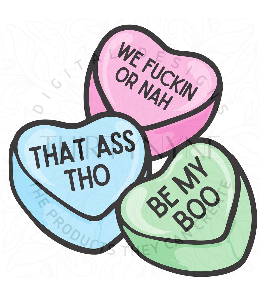 Dirty Valentines Day Candy Hearts PNG Sublimation Digital Download Etsy
