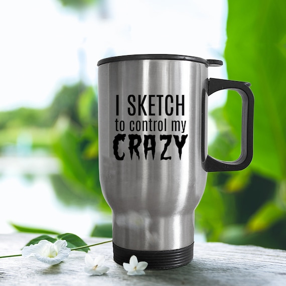 Sketch Mug, Sketcher Gifts, Funny Drawing to Go Coffee Mug for