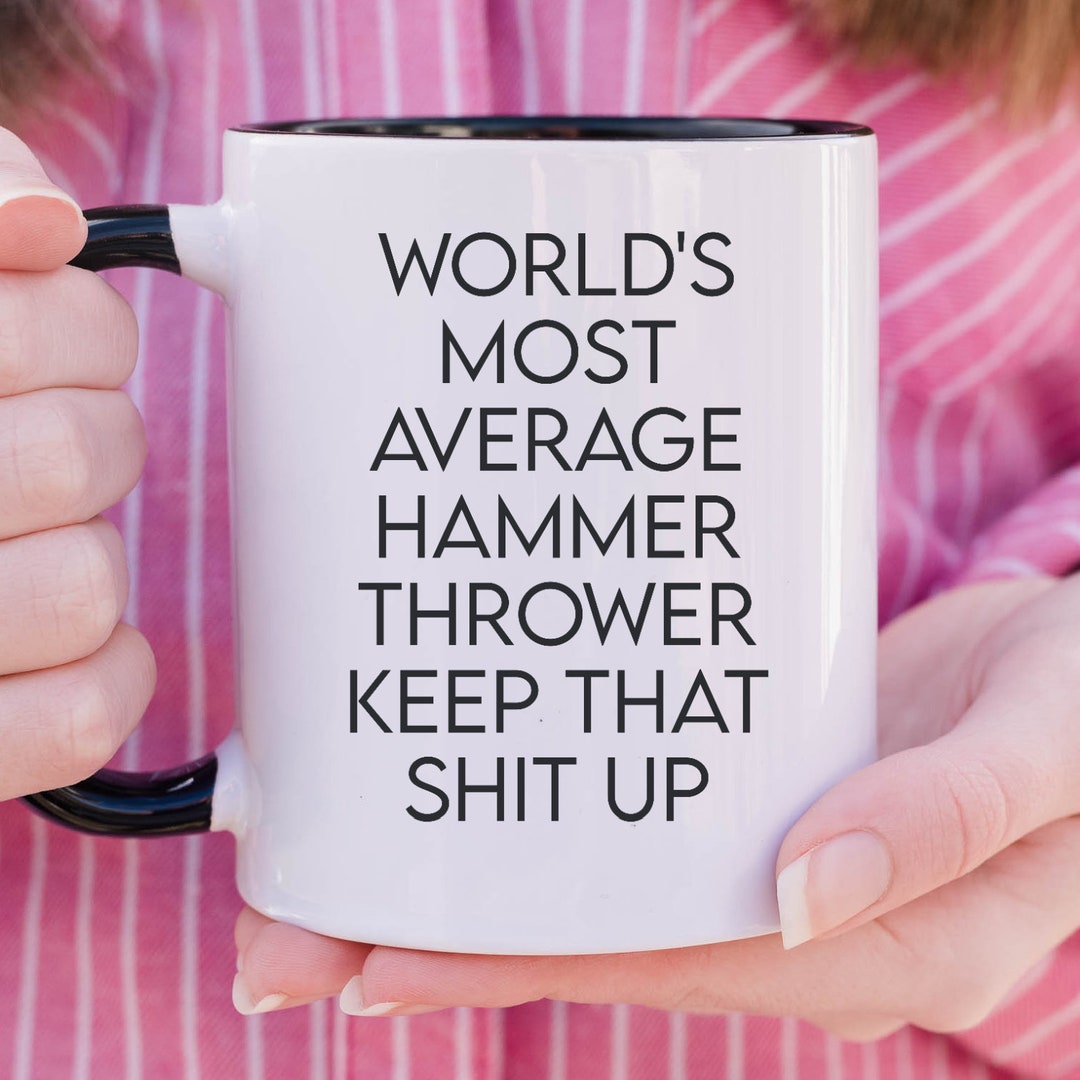 Hammer Throw Gift World's Most Average Hammer Thrower Etsy