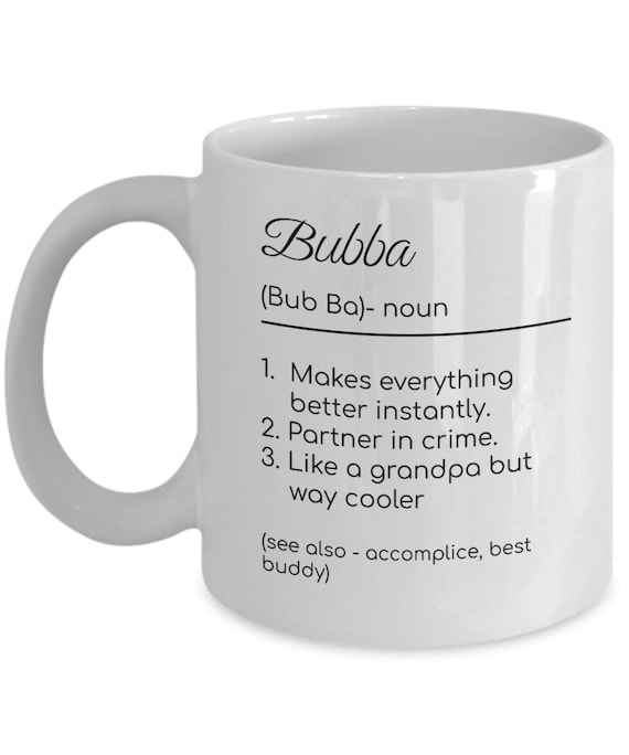 Bubba Coffee Mug Bubba Gifts for Men Bubba Cup Gifts for -  Sweden