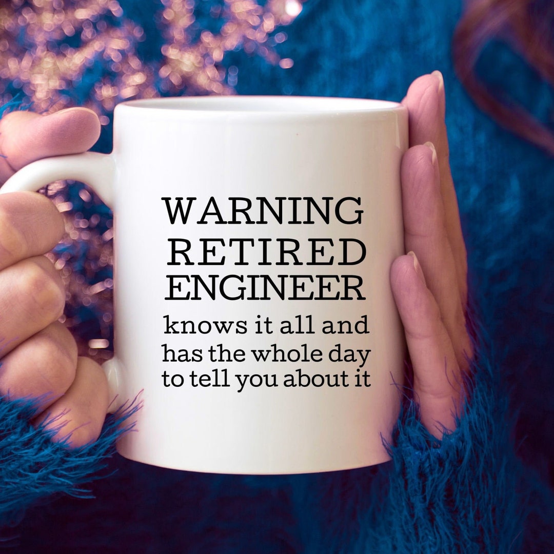 retired-engineer-coffee-mug-retirement-gifts-fir-engineer-departing