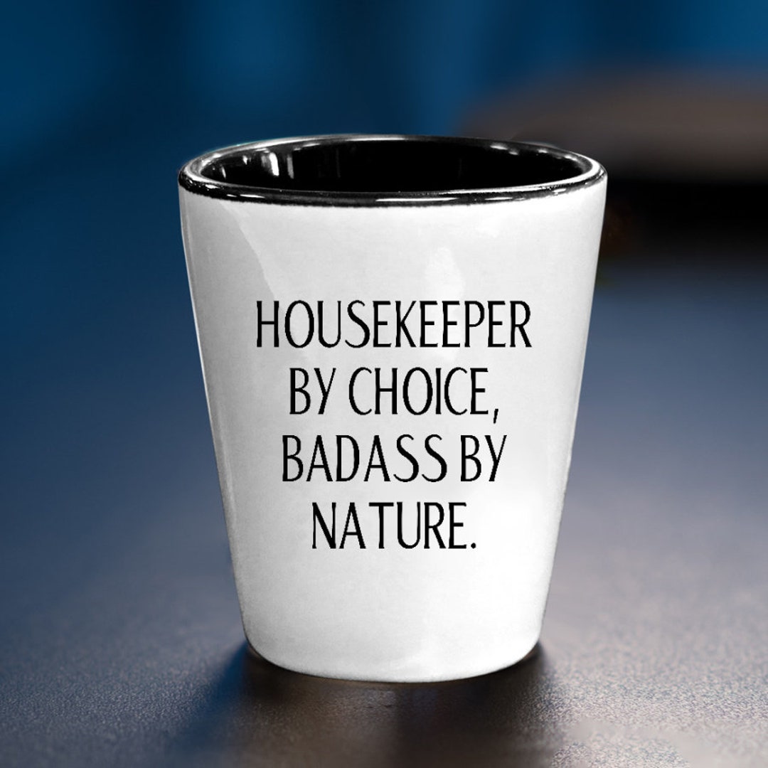 Housekeeper Gift, Housekeeper Shot Glass, Appreciation Gift for Housekeeper, Secret Santa Gift