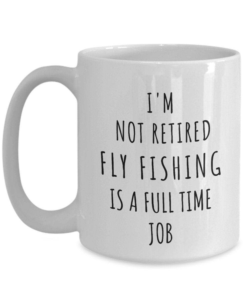Buy Fly Fisherman Mug, Retirement Gifts Fr Men, Fly Fishing Gifts