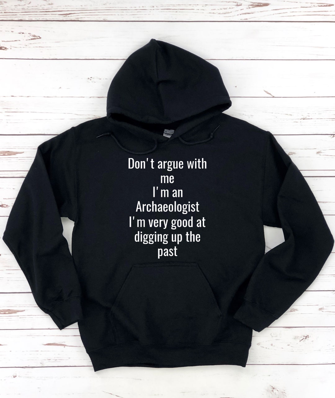 Archaeologist Hoodie, Archaeology Gifts, Archeologist Gift, Archeology