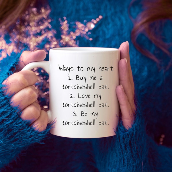 Tortoiseshell cat coffee mug Tortie mom gifts Cat themed gifts for women Gifts for people who like cats Cat merchandise for cat lovers women