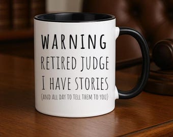 Retired judge, Retiring judge gift, Personal lawyer gift, Retired retiring coworker, End of work, Work boss retire, presiding judge