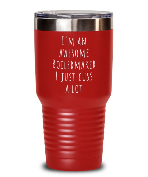 Boilermaker Tumbler, Boilermaker Gifts, Employee Gifts From Boss, Gifts for  Male Coworkers Under 30 Dollars, Work Related Gifts Under 25 