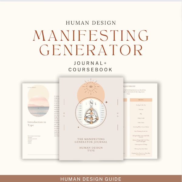 Diario y libro de trabajo del Generador de Manifestación: Desbloquee su potencial de diseño humano - ¡Ahora con 73 páginas!