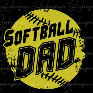 Softball Dad Svg, Softball Svg, Softball Daddy Svg, Sports Dad Svg, Softball Shirt Svg, Softball png, Softball Dad Png, Softball Dad Shirt