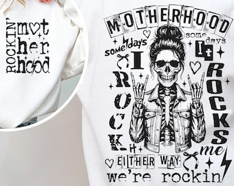 Rockin' Mother Hood Png Svg, Skeleton Mom Svg, Momster svg, Funny Motherhood Skull svg, Some days I rock it svg,Motherhood svg,Sarcastic Mom