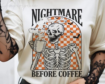 Nightmar Before Coffee, Halloween Png, Skeleton png, Coffee Png, Witchy Halloween Skeleton png, Vintage PNG, Halloween Coffee, Fall Png