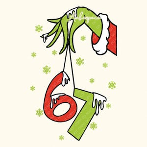May include: A cartoon hand in green, red, and white, holding the numbers 6 and 7. The numbers are red and green with white dripping accents. Green snowflakes are scattered around the image. The text "DO NOT COPY" is printed on the numbers.