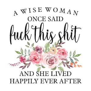 A Wise Woman Once Said Png, Retirement Women Png, Retirement Tote Bag, Cute Retire Design, Coworker Retirement Present, Gift Bag For Mom