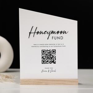 Honeymoon Fund QR Code Sign, Wedding Honeymoon Fund, Gift Table Sign For Wedding, Minimalist Wedding Signage, Acrylic Sign With Stand, Scan