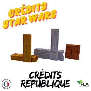 Crédits de la République - Star Wars Edition pour Sabacc et Autres Jeux / Jetons plastique pour jeu de société / Impression 3D
