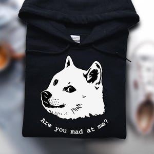 Silly Shiba Inu Hoodie | Cute Dog Graphic Hooded Sweatshirt | Trendy Cursed Shirt | Funny Dog Mom Gift | Japanese Dog Gift For Her