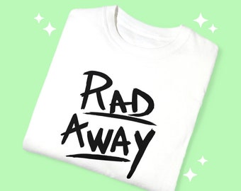 Rad Away Shirt | Funny Pajama Shirt | Comfort Colors | Trendy Retro Punk Aesthetic | Gift For Girlfriend | Gift For Him