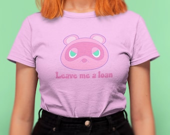 Kawaii Racoon - Leave Me A Loan | funny meme shirts | Women's shirt - gamer gifts