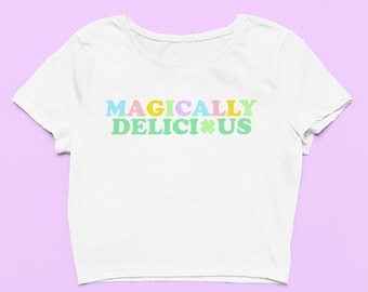 Magically Delicious Crop Top | Cute Clover Fitted Graphic Top | Y2K Baby Tee | Gift For Girlfriend | St Patricks Day Gift For Her