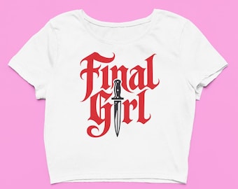 Final Girl Crop Top, Horror Movie Graphic Baby Tee, 90's Halloween Slasher Shirt, Soft Fitted Goth Graphic Top, Cute Y2K Horror Gift For Her