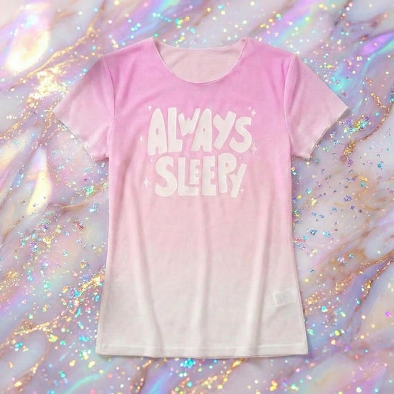 Always Sleepy Mesh Top | Soft Spring Ombre Pastel Pink Women's Unique Sheer Blouse | Silly Cute Gift For Her