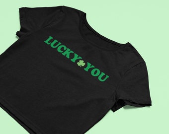 Lucky You Crop Top | Cute Clover Fitted Graphic Top | Y2K Baby Tee | Gift For Girlfriend | St Patricks Day Gift For Her