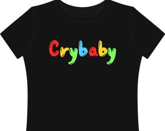 Crybaby Clown Crop Top | Clowncore Cute Fitted Graphic Top | Funny Baby Tee | Bubble Text Shirt |  Kawaii Shirt | Silly Gift For Girlfriend