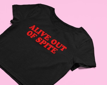 Spiteful Crop Top | Cute Fitted Graphic Top | Y2K Baby Tee | Gift For Girlfriend | Funny Mean Gift For Her