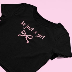 Just A Girl Crop Top | Y2K crop top | Coquette Bow Top | Gift For Her | Y2K Baby Tee | Cute Gift | Gift for friend