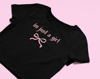 Just A Girl Crop Top | Y2K crop top | Coquette Bow Top | Gift For Her | Y2K Baby Tee | Cute Gift | Gift for friend