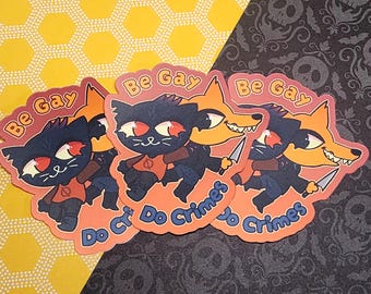 Night in the Woods Sticker - Be Gay Do Crime | Mae Gregg Nostaligic Spooky Indie Game NITW Fan Gift