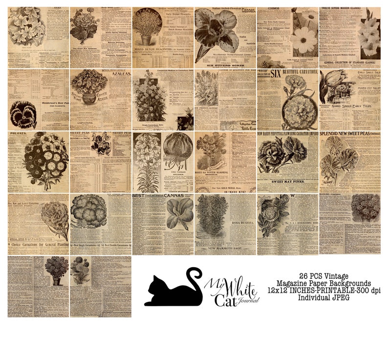 May include: A digital collage of 26 vintage magazine pages featuring botanical illustrations of flowers and plants. The pages are in black and white and have a distressed, aged look. The text on the pages is mostly illegible. The collage is titled "My White Cat Journal" and includes the text "26 PCS Vintage Magazine Paper Backgrounds 12x12 INCHES-PRINTABLE-300 dpi Individual JPEG".