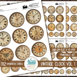 May include: Printable vintage clock ephemera cards. The cards feature various antique clock faces with Roman numerals and aged paper textures. The text on the cards reads "Vintage Clock Vol. 1" and "112 Ephemera Cards".