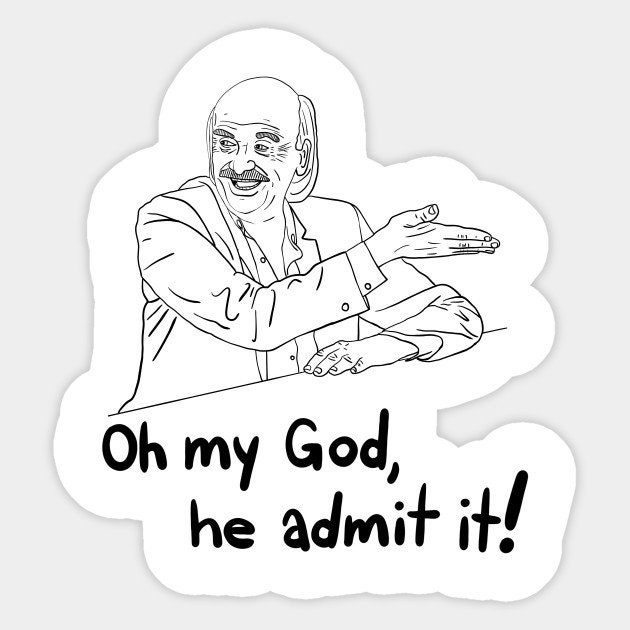 Oh My God He Admit It From I Think You Should Leave Sticker Etsy Singapore