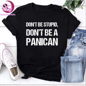 Var inte dum, var inte en panikant, Trump-panikant, rolig panikamerikansk, politisk citatgåva, Trump-tabb, panikant