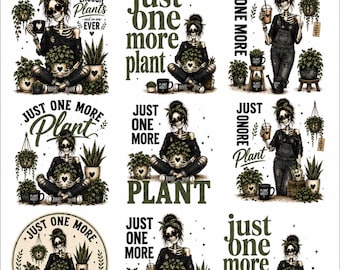 Skeleton Plant Lover PNG | Just One More Plant Goth Mom Sublimation (Digital Download)