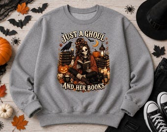 Halloween Skeleton PNG, Just A Ghoul And Her Books PNG, Spooky Book Lover Sublimation, Cozy Ghost Reader Shirt Design, Fall PNG Download