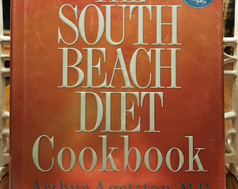 The South Beach Diet Cookbook