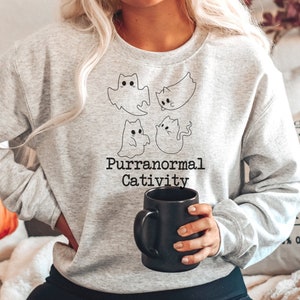 Ghost Cats Sweatshirt, Purranormal Cativity, Halloween Sweatshirt, Spooky Vibes, Cat Halloween, Ghost Sweatshirt, Fall Sweatshirt