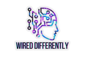 Autism Awareness Sticker, Embrace Neurodiversity Sticker, ADHD Acceptance Sticker, Wired Differently Sticker