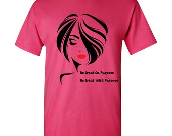 SOLC Be Great On Purpose Be Great With Purpose T-Shirt