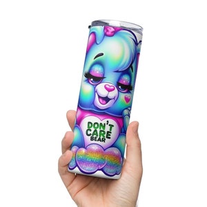 Don’t Care Bear Stainless steel tumbler