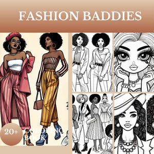 Fashion Baddies 20+ Coloring Pages- Instant Download