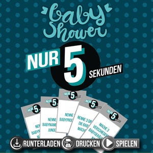 Baby Party 5 Sekunden Spiel | Baby Shower | Spielvorlagen zum Ausdrucken | Lustige Spielidee I Baby Party | Pdf Datei | deutsch