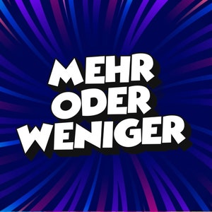 MEHR oder WENIGER Spiel | PowerPoint-Spiel | Familien Spiel | Familienquiz | Party-Spiel | Partyspiel | Trinkspiel | Quiz | Mac & PC